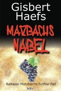 Cover: Matzbachs Nabel - KBV