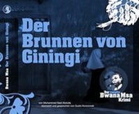 Abbildung von: Der Brunnen von Giningi - Kalamu
