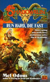 Enlarge image Cover: Shadowrun: Run Hard, Die Fast 35 - Dutton / Signet