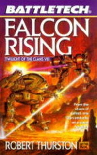 Enlarge image Cover: Twilight of the Clans: Falcon Rising - Dutton / Signet