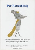 Cover: Weimarer Buchl&ouml;we / Der Rattenk&ouml;nig - Literarische Gesellschaft Th&uuml;ringen