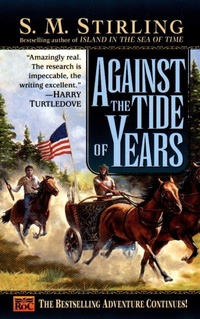 Abbildung von: Against the Tide of Years - Dutton / Signet