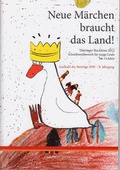 Cover: Th&uuml;ringer Buchl&ouml;we / Neue M&auml;rchen braucht das Land! - Literarische Gesellschaft Th&uuml;ringen