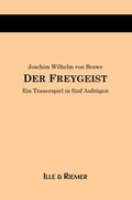 Cover: Der Freygeist - Verlag Ille & Riemer