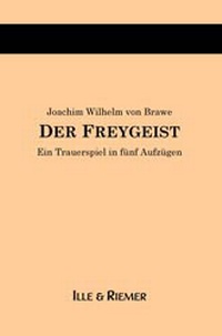 Enlarge image Cover: Der Freygeist - Verlag Ille & Riemer
