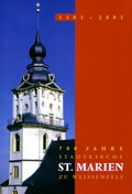 Cover: 700 Jahre Stadtkirche St. Marien zu Wei&szlig;enfels - Verlag Ille & Riemer