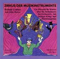 Abbildung von: Zirkus der Musikinstrumente - Allegra Musikverlag