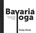 Cover: Bavaria Yoga - M&uuml;ckenschwein Verlag