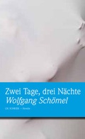 Cover: Zwei Tage, drei N&auml;chte - CH. SCHROER