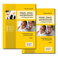 Abbildung von: Arbeits-, Dienst- und Berufsrecht im Pflegeunternehmen - Quidditas-Verlag
