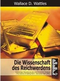 Cover: Die Wissenschaft des Reichwerdens - RaBaKa-Publishing