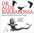 Cover: Dr alde Barbarossa - Unterlauf & Zschiedrich H&ouml;rbuchverlag