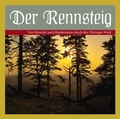 Cover: Der Rennsteig - Unterlauf & Zschiedrich H&ouml;rbuchverlag