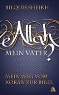 Cover: Allah - mein Vater? - Asaph Verlag