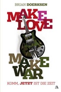 Cover: Make Love, Make War - Asaph Verlag