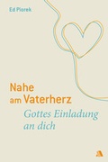 Cover: Nahe am Vaterherz - Asaph Verlag