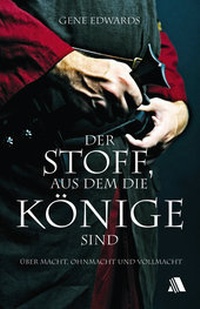 Enlarge image Cover: Der Stoff, aus dem die Könige sind - Asaph Verlag