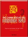 Cover: Die China-K&uuml;che des Herrn Wu - Tre Torri Verlag