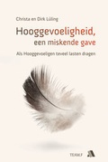 Cover: Hooggevoeligheid, een miskende gave - Asaph Verlag