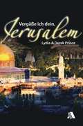 Cover: Verg&auml;&szlig;e ich dein, Jerusalem - Asaph Verlag