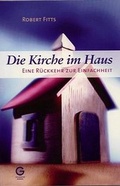 Cover: Die Kirche im Haus - GloryWorld-Medien
