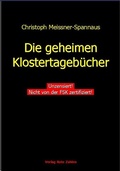 Cover: Die geheimen Klostertageb&uuml;cher - Verlag Rote Zahlen