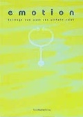 Cover: Emotion - Beitr&auml;ge zum Werk von Wilhelm Reich - Leutner, U