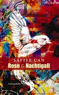 Cover: Rose und Nachtigall - Gr&ouml;&szlig;enwahn Verlag