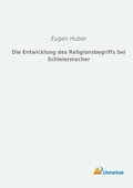 Cover: Die Entwicklung Des Religionsbegriffs Bei Schleiermacher (German Edition) - Literaricon Verlag