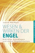 Cover: Wesen und Wirken der Engel - GloryWorld-Medien