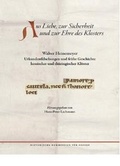 Cover: Aus Liebe, zur Sicherheit und Ehre des Klosters - Historische Kommission f&uuml;r Hessen