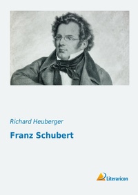 Enlarge image Cover: Franz Schubert - Literaricon Verlag