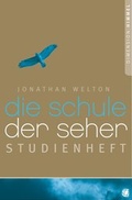 Cover: Die Schule der Seher - Studienheft - GloryWorld-Medien