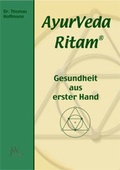 Cover: AyurVeda Ritam - Gesundheit aus erster Hand - White, J
