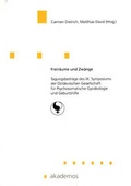 Cover: Freir&auml;ume und Zw&auml;nge - akademos Wissenschaftsverlag