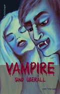 Cover: Vampire sind &uuml;berall - net-Verlag