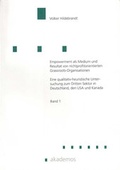 Cover: Empowerment als Medium und Resultat von nichtprofitorientierten Grassroots-Organisationen - akademos Wissenschaftsverlag