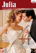 Cover: K&uuml;ss! Mich! Jetzt! - Verlagsgruppe HarperCollins