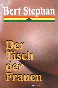 Enlarge image Cover: Der Tisch der Frauen - NOTSCHRIFTEN