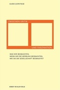 Cover: Zwischen Kritik und Faszination - Herbert von Halem Verlag