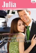 Cover: Leidenschaftliche Rache in Monte Carlo - Verlagsgruppe HarperCollins