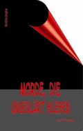 Cover: Morde, die ungekl&auml;rt bleiben - net-Verlag