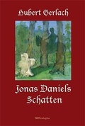 Cover: Jonas Daniels Schatten - NOTSCHRIFTEN
