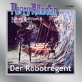 Cover: Perry Rhodan Silber Edition Nr. 6 - Der Robotregent - Tonstudio Eins A