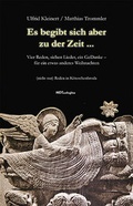 Cover: Es begibt sich aber zu der Zeit ... - NOTSCHRIFTEN