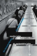 Cover: Popul&auml;re Kultur als repr&auml;sentative Kultur - Herbert von Halem Verlag