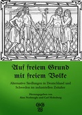 Cover: Auf freiem Grund mit freiem Volke - Edition Graugans