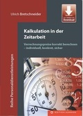 Cover: Kalkulation in der Zeitarbeit - A7-24 Aumann