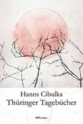 Cover: Th&uuml;ringer Tageb&uuml;cher - NOTSCHRIFTEN