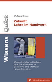 Abbildung von: WissensQuick: Zukunft Lehre im Handwerk - A7-24 Aumann